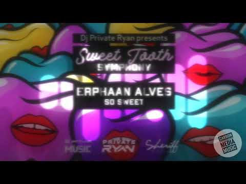 Erphaan Alves x Private Ryan - So Sweet (Saint Pepsi Intro)