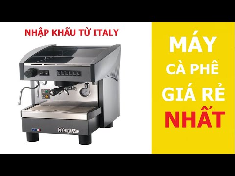 Máy pha Cà phê giá rẻ Magister ES60