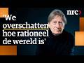 Politicoloog en historicus Rob de Wijk: 'We zijn naïef geworden over macht'