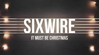 Change The World - Sixwire