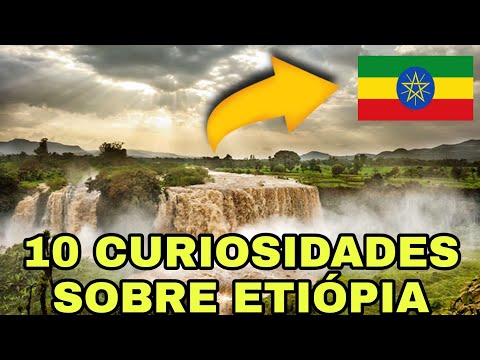 ETHIOPIA | 10 CURIOSITIES YOU NEED TO KNOW
