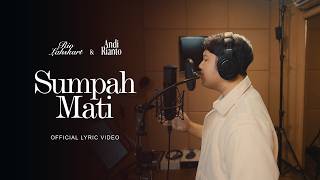 Lirik Lagu Sumpah Mati - Rio Lahskart & Andi Rianto: Sementara Ku yang Terluka Aku Takkan Lupa