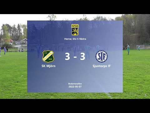 220507 SK Mjörn - Sjuntorps IF, Höjdpunkter
