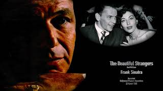Frank Sinatra - The Beautiful Strangers