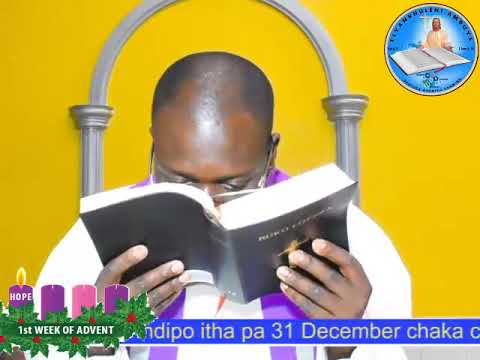 *Lachisanu Lamulungu woyamba wa Advent-Fr Clement Mulole dp*