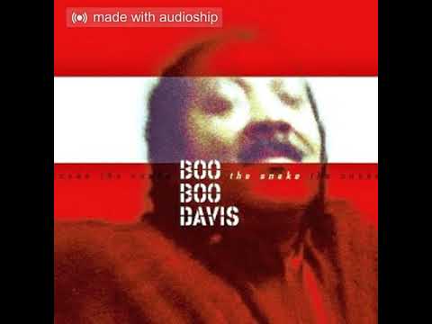 Boo Boo Davis - The Snake