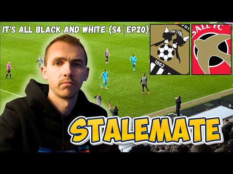 DOMINANT DESPITE THE DRAW - NOTTS COUNTY 0-0 WALSALL MATCHDAY VLOG