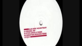 Alex Neri - Housetrack (Steve Angello Remix) video