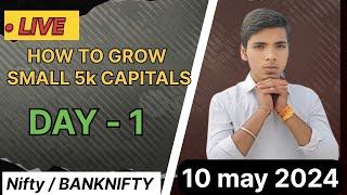HOW TO GROW 5K CAPITAL FROM TRADING | DAY -1 | NIFTY| BANKNIFTY | #trading #tradingstrategy #nifty