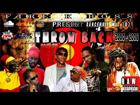 2000 - 2006 Throwback Dancehall Mix 2022 | Bounty Killer, Mavado, Baby Cham, Beenie Man,Elephant Man