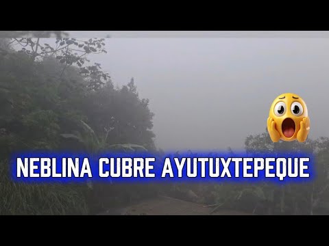 MADRUGADA CUBRE de NEBLINA TODO AYUTUXTEPEQUE #SanSalvador #diaspora #acaenlacalle #calles #avenidas