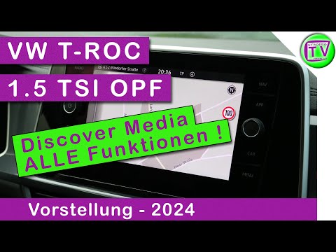 Infotainment & Discover Media im VW T-ROC 1.5 TSI OPF DSG 2024
