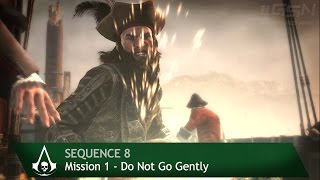 Assassin&#39;s Creed 4: Black Flag [100% Sync] Do Not Go Gently [Sequence 8 - Mission 1]