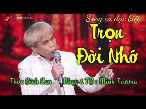 Trọn đời nhớ - Minh Trường