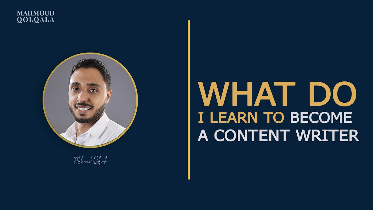 What do I learn to become a content writer