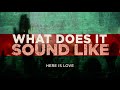 What Does It Sound Like - Brian Johnson | Here Is Love