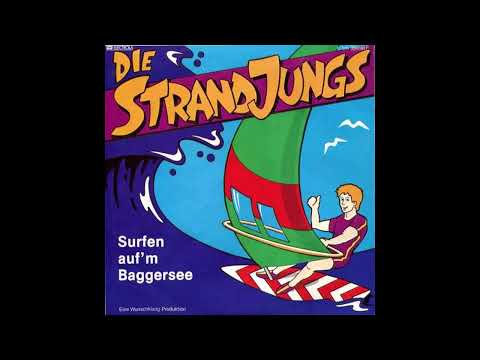 Die Strandjungs - Surfen auf'm Baggersee
