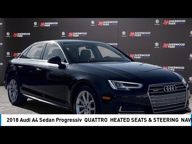 2018 Audi A4 Sedan Progressiv | QUATTRO | HEATED SEATS in Cars & Trucks in Strathcona County