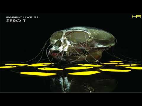 FABRICLIVE. 52 - Zero T (2010) [Continuous Mix]