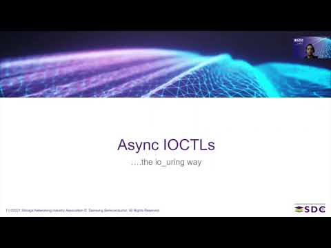SDC2021: Enabling Asynchronous I/O Passthru in NVMe-Native Applications