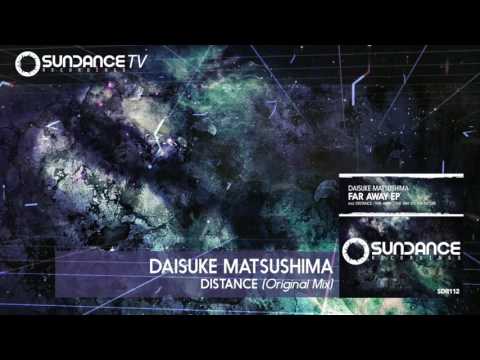 Daisuke Matsushima - Distance (Original Mix)