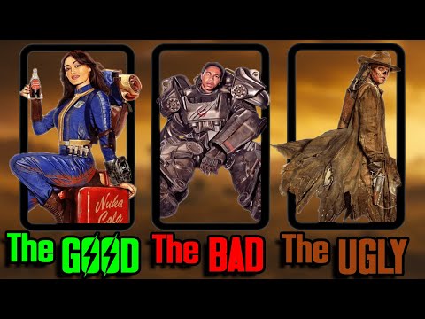 Fallout TV Show: The Good, The Bad, and The Ugly