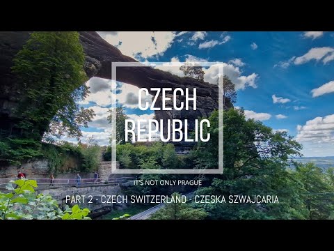 CZESKA SZWAJCARIA - jeszcze przed pożarem