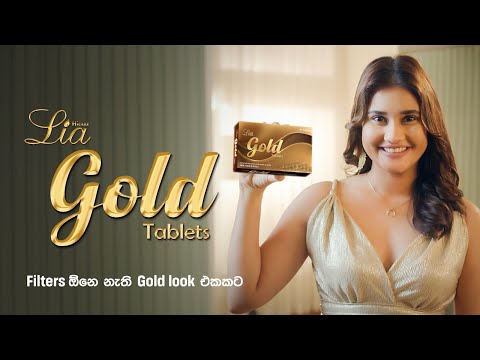 Filters ඕනෙ නැති Gold Look එකකට Lia Gold Tablets