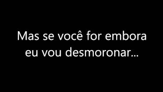 I will crumble Legendado