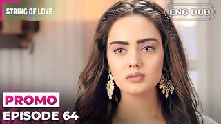 Download lagu He’s standing his ground | Strings of Love | Episode 64 Preview | Indian Series English Dubbed #EP64 mp3