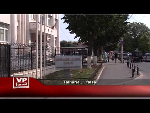 Tâlhărie… falsă