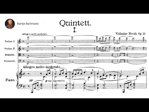Vítězslav Novák - Piano Quintet Op. 12 (1896)