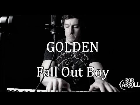 Fall Out Boy - Golden (Live) | Rob Carroll