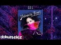 Yasemin Mori - Gel (Official Audio) 