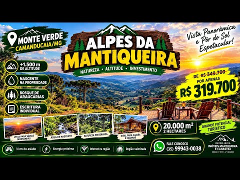 🏔️🌲 ALPES DA MANTIQUEIRA – MONTE VERDE | CAMANDUCAIA/MG 🌲🏔️💎
