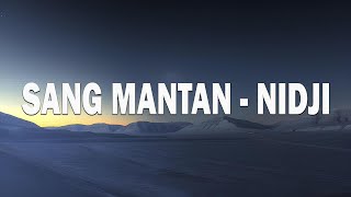 Download lagu Sang Mantan | Nidji | Lirik mp3 Download lagu Sang Mantan | Nidji | Lirik mp3