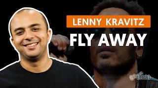 Fly Away - Lenny Kravitz (aula de bateria)