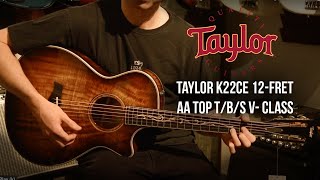Video thumbnail for Taylor K22ce 12-fret T/B/S V- Class Acoustic Guitar in Shaded Edge Burst | The Music Gallery by musicglryinc