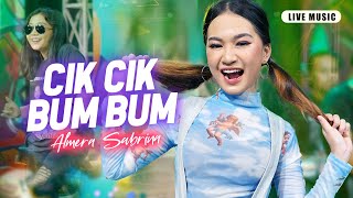 Download lagu CIK CIK BUM BUM - ALMERA SABRINA ft. NIRWANA COMEBACK | LIVE MUSIC mp3