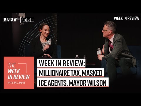 Week in Review: millionaire tax, masked ICE agents, Mayor Wilson