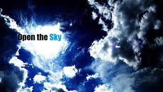 JPCC Worship / True Worshippers - Open the Sky (Lyrics)