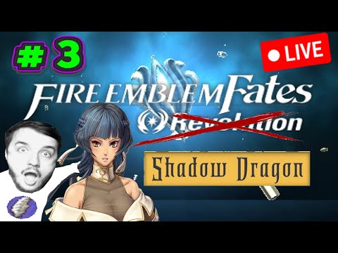 🔴 Shadow Dragon in Fates Lunatic Ironman Part 3