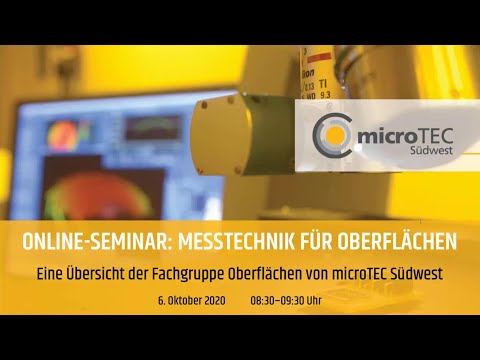 Online-Seminar: Messtechnik für Oberflächen (1)