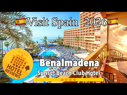 Benalmadena. 🇪🇸 Sunset Beach review and some prices for summer 2023 is this the resort for you ?