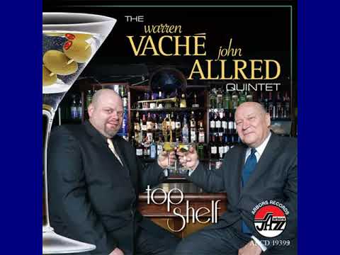 The Warren Vache - John Allred Quintet  ---- Moonlight In Vermont