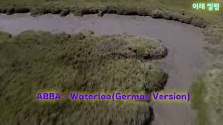 ABBA - Waterloo(German Version)