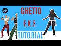 Ghetto E K E EASY DANCE TUTORIAL Beginner Friendly
