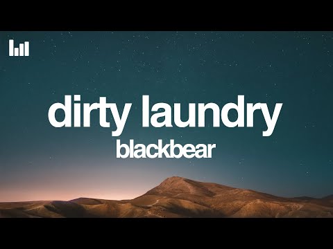 blackbear - dirty laundry (Lyrics)