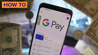 How to set up and use Google Pay