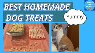 Best Homemade Dog Treats - So Easy To Make and Dog Approved